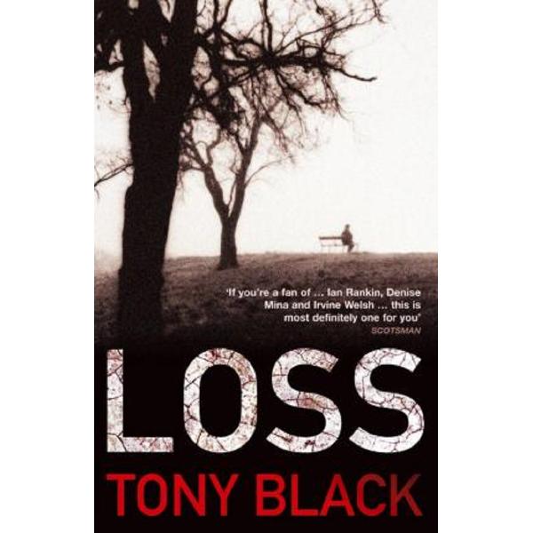Loss - Tony Black