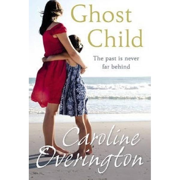 Ghost Child - Caroline Overington