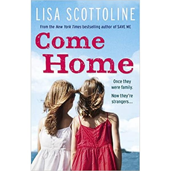 Come Home - Lisa Scottoline
