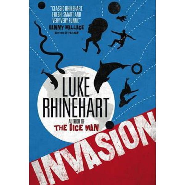 Invasion - Luke Rhinehart