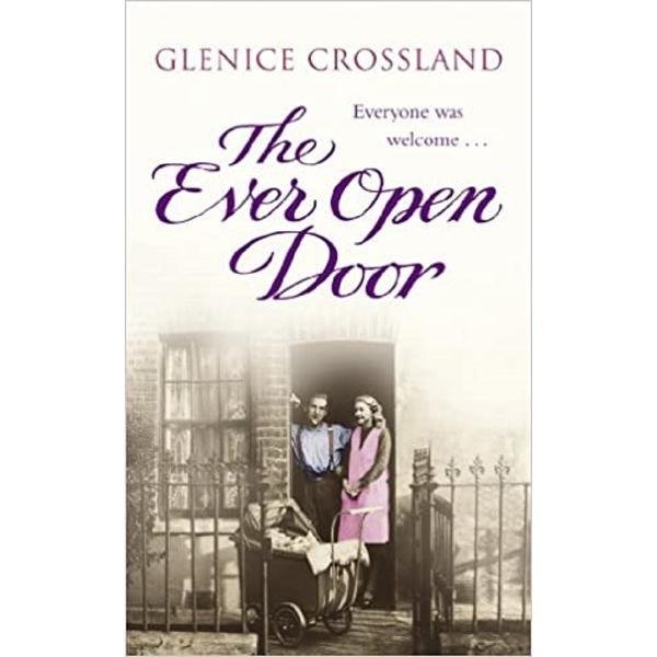 The Ever Open Door - Glenice Crossland