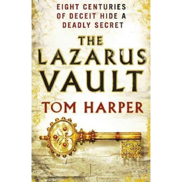 The Lazarus Vault - Tom Harper