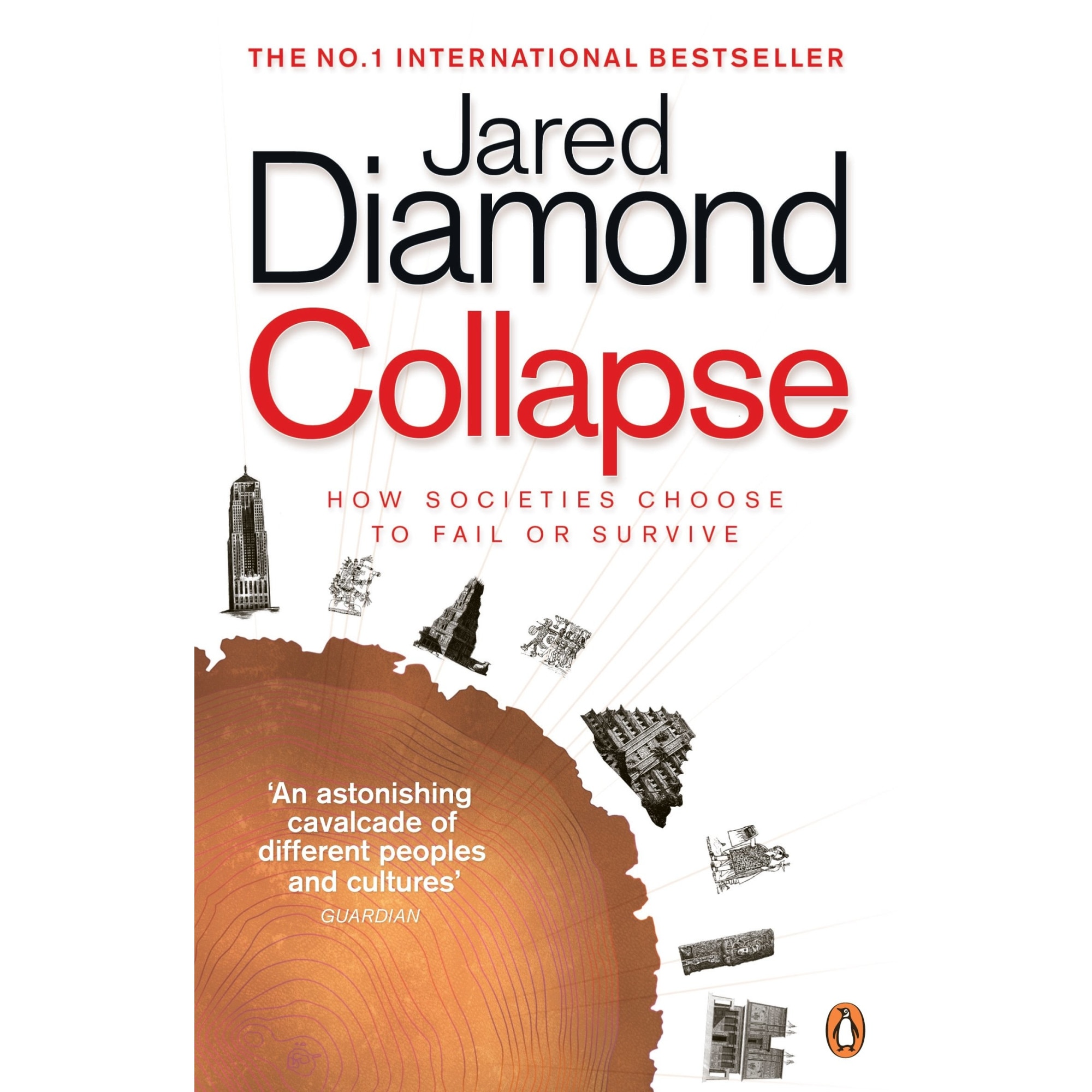 Collapse. How Societies Choose to Fail or Survive, Jared Diamond