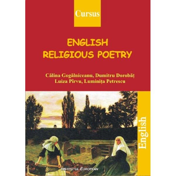 English Religious Poetry - Calina Gogalniceanu, Dumitru Dorobat, Luiza Pirvu