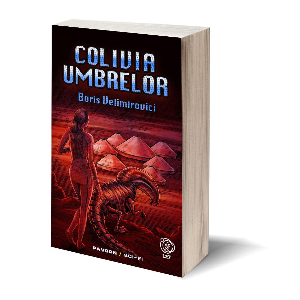 Colivia Umbrelor - Boris Velimirovici, editia 2020