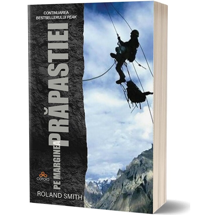 Pe marginea prapastiei - Roland Smith, editia 2020