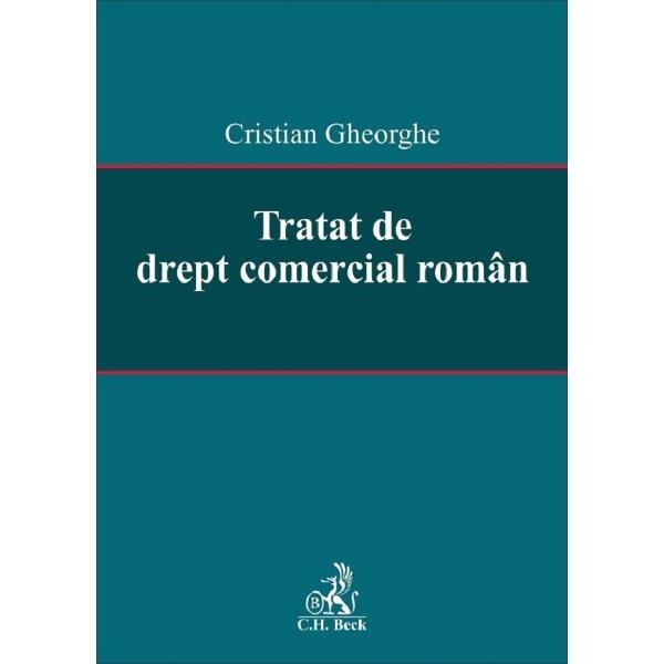 gear Industrial Previs site Tratat de drept comercial roman - Cristian Gheorghe - eMAG.ro