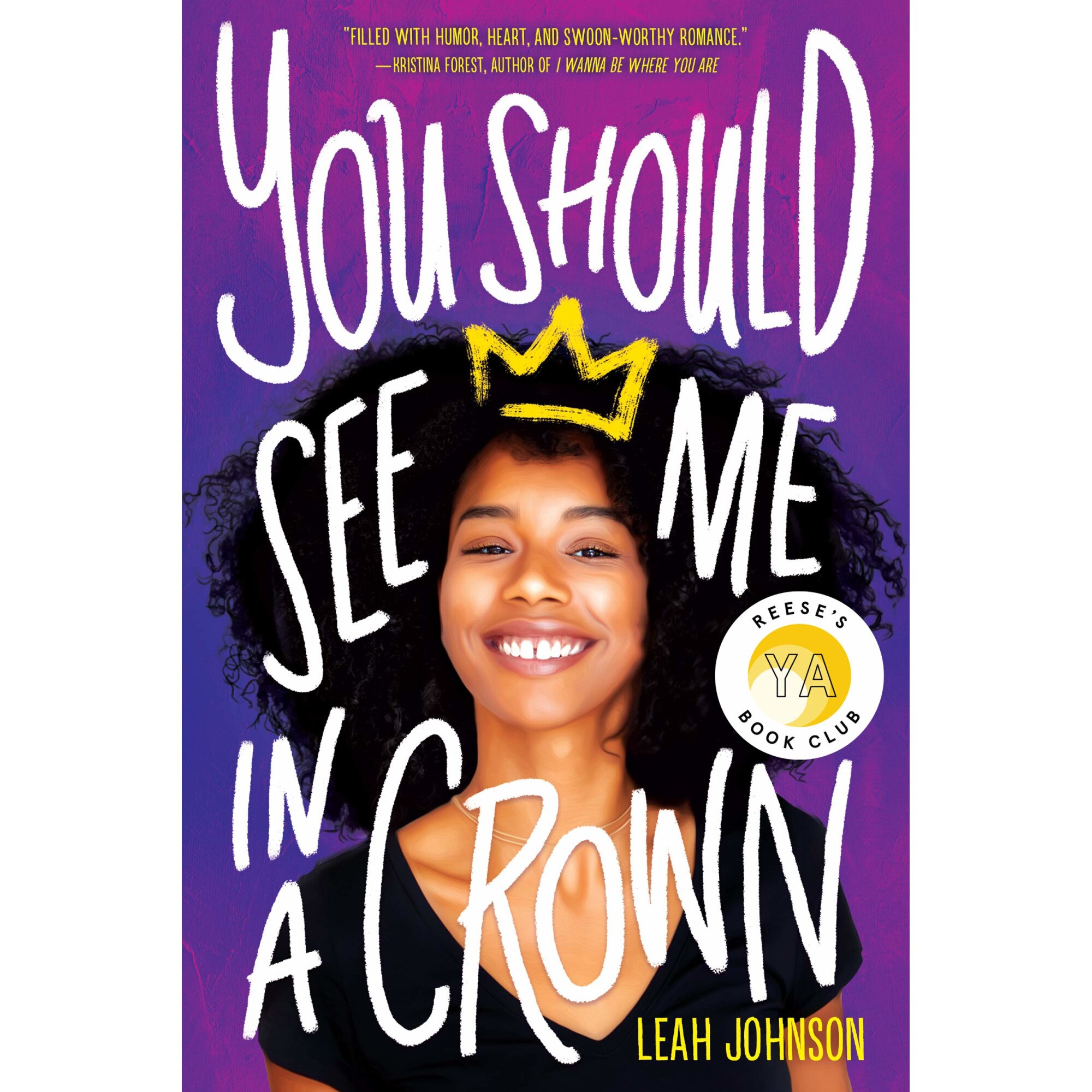 You Should See Me in a Crown - Leah Johnson, editia 2020