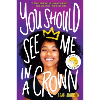 You Should See Me in a Crown - Leah Johnson, editia 2020 You Should See Me in a Crown - Leah Johnson, editia 2020