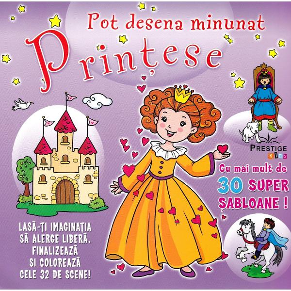 Pot desena minunat: Printese