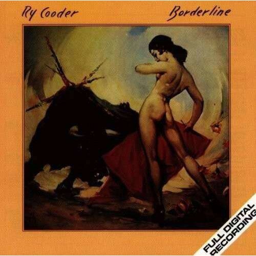 Ry Cooder - Borderline (CD)