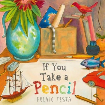 If You Take A Pencil - Fulvio Testa If You Take A Pencil - Fulvio Testa