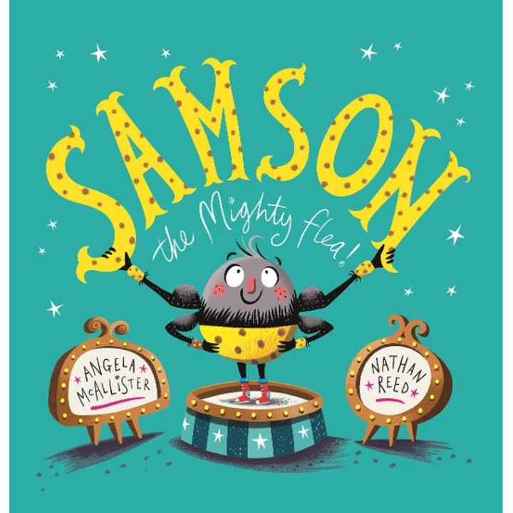 Samson: The Mighty Flea - Angela Mcallister, Nathan Reed