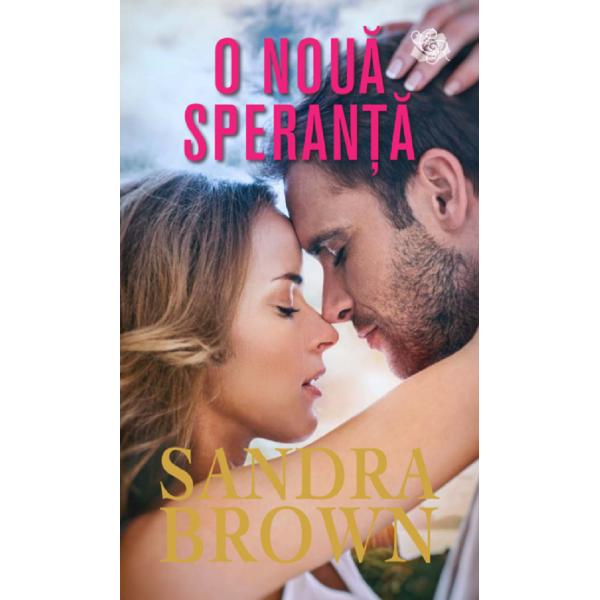 O noua speranta. Sandra Brown