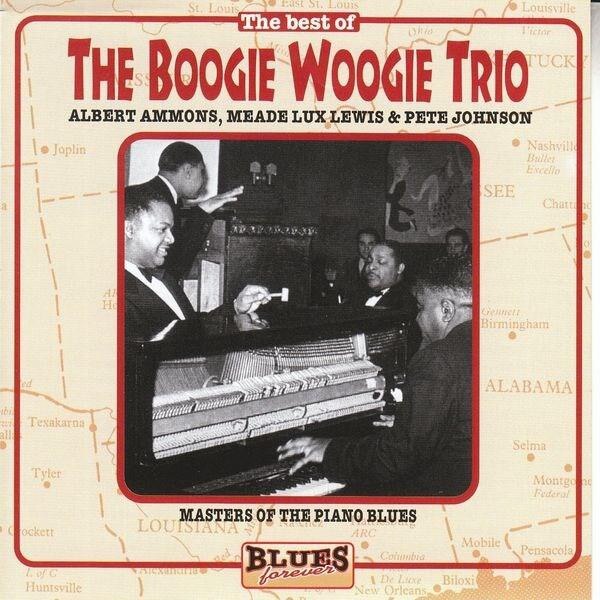 Albert AmmonsMeade Lux LewisPete Johnson - The Boogie Woogie Trio - CD