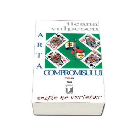 Arta Compromisului Ileana Vulpescu Emag Ro