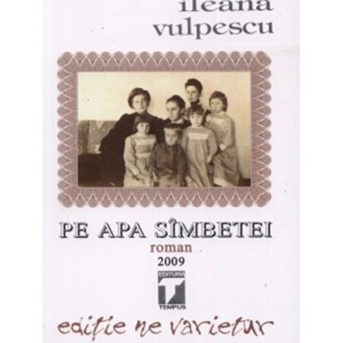 Pe Apa Sambetei - Ileana Vulpescu