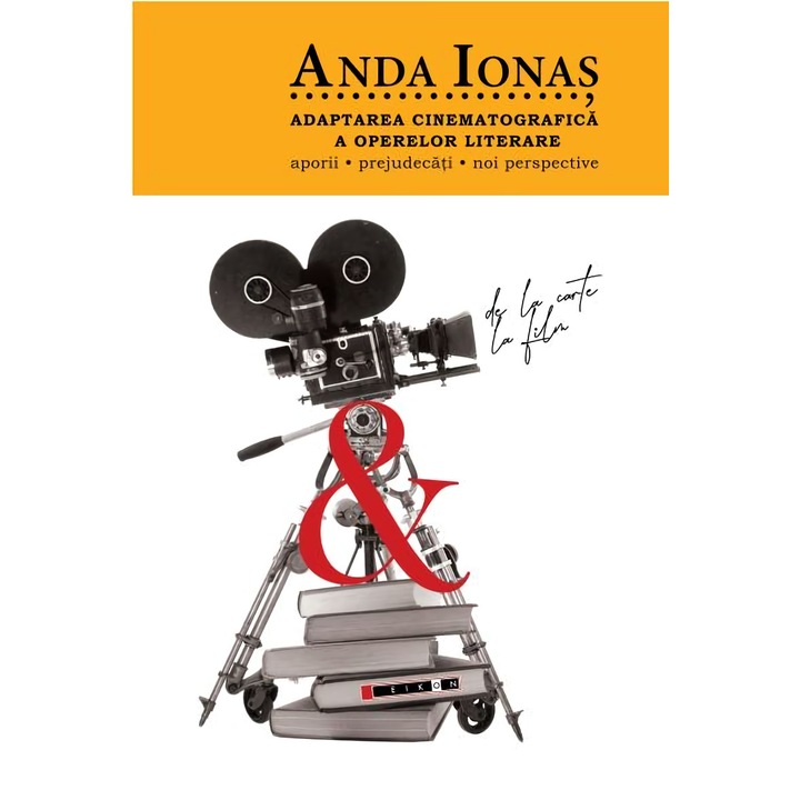 Adaptarea cinematografica a operelor literare - Anda Ionas
