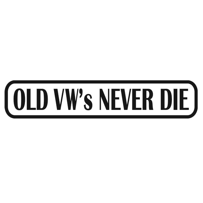 Sticker auto Old Vw Never Die, 15x3 cm, negru