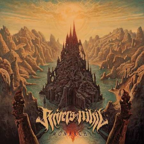 Rivers of Nihil - Monarchy (CD)