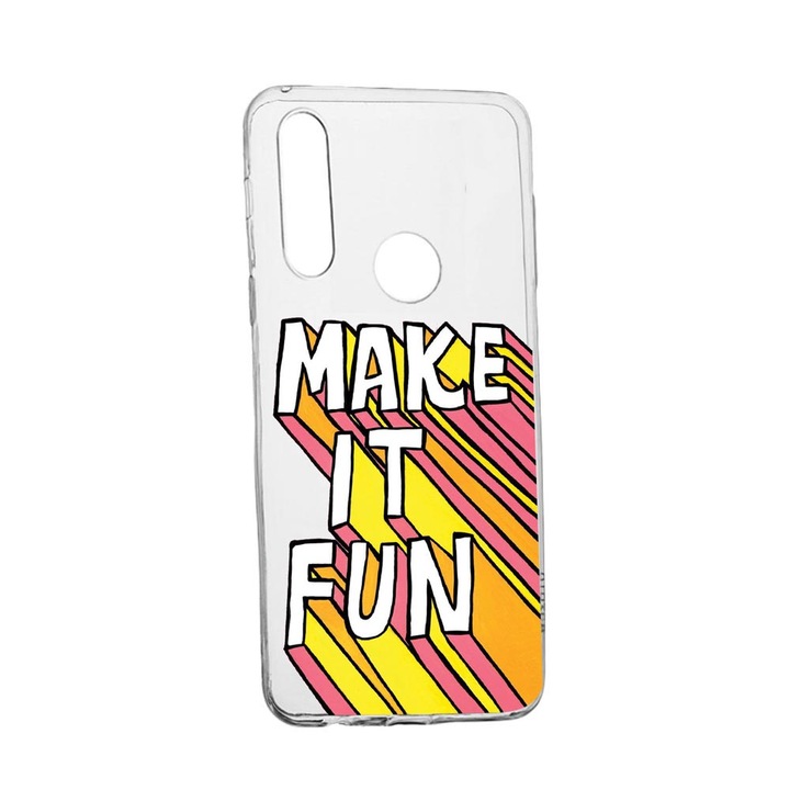 Husa cu mesaj Make It Fun, pentru Oppo A31, rezistenta la uzura, anti-alunecare, din silicon Premium, 494