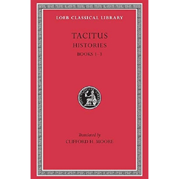 Tacitus: The Histories - Cornelius Tacitus, ed 1989