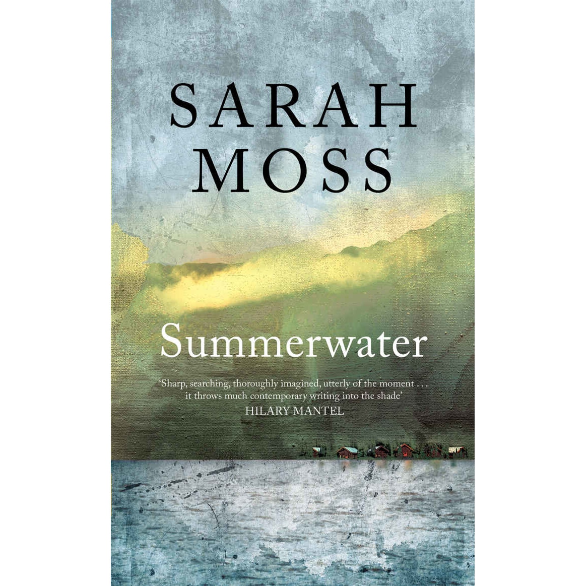 Summerwater - Sarah Moss, editia 2020