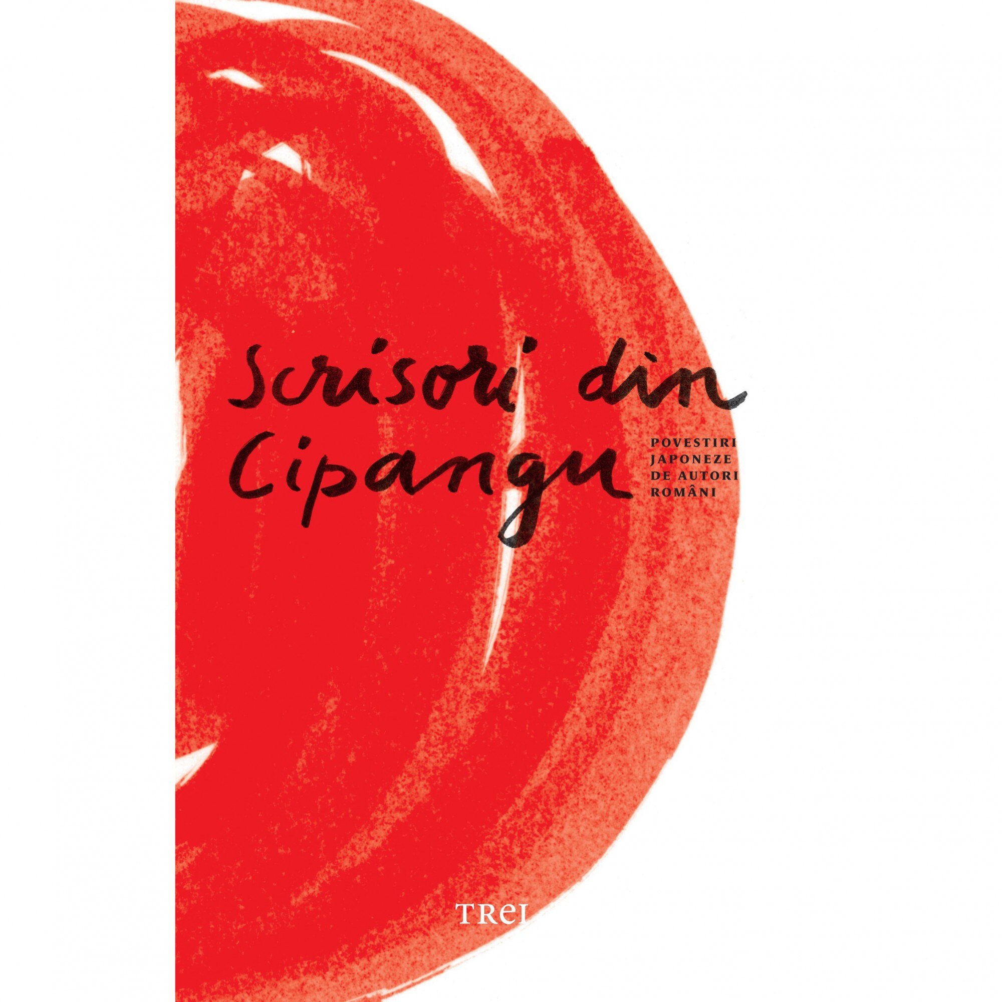 Scrisori din Cipangu. Povestiri japoneze de autori romani