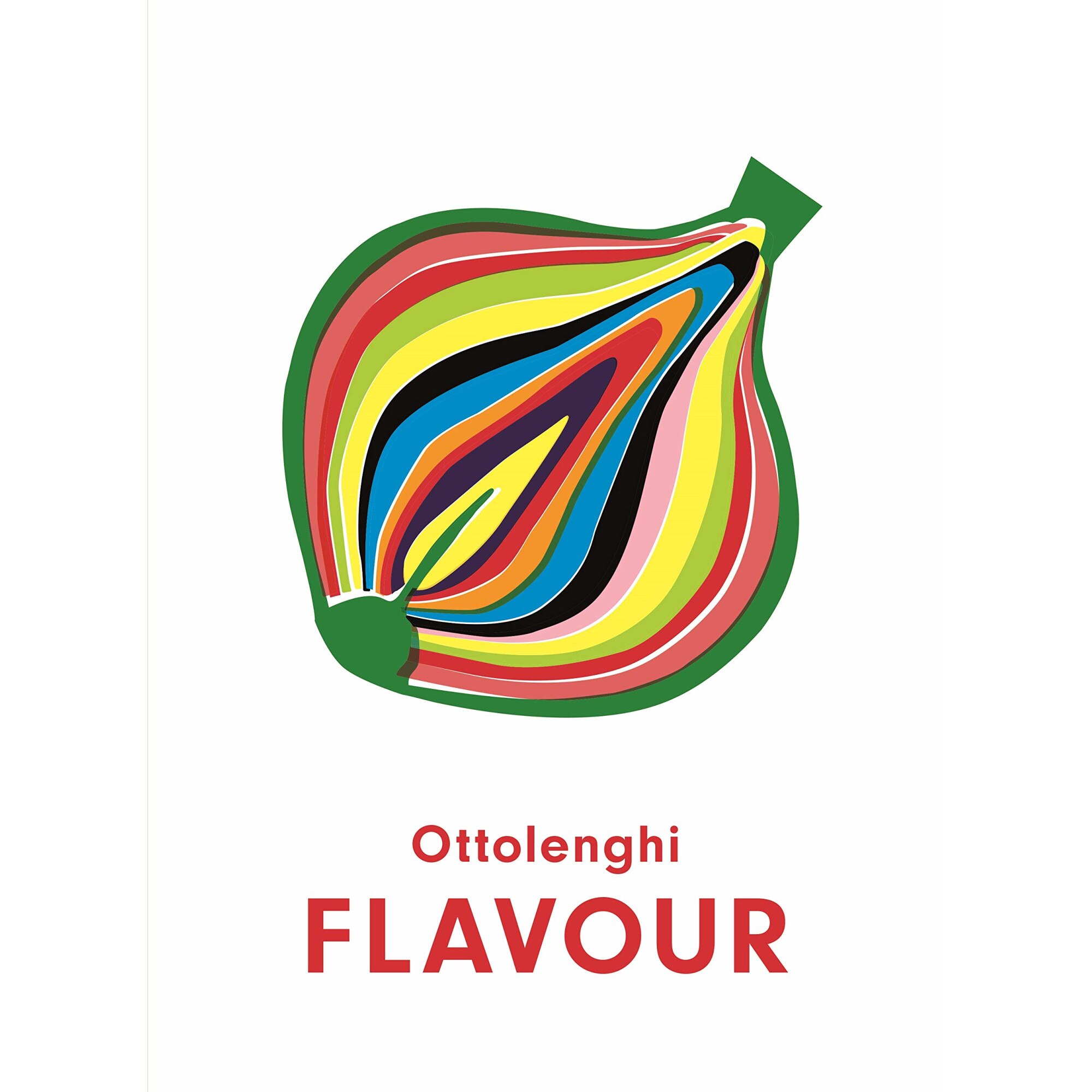 Ottolenghi FLAVOUR - Yotam OttolenghiIxta Belfrage