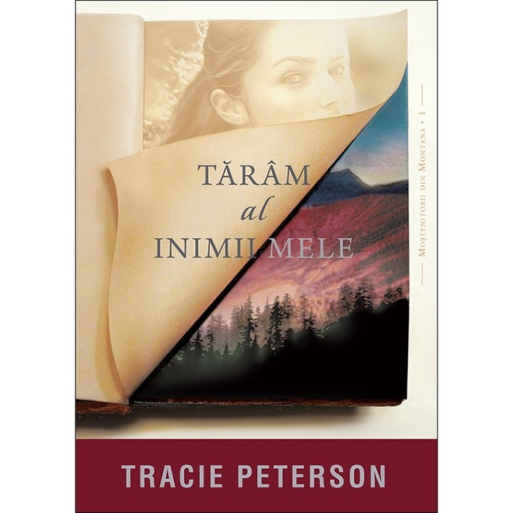 Taram al inimii mele. Seria "Mostenitorii din Montana" – 1 - Tracie Peterson