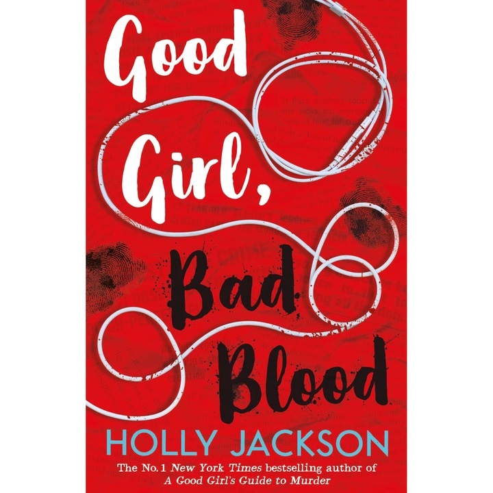 Holly Jackson: Good Girl, Bad Blood