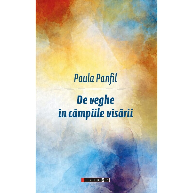 De veghe in campiile visari - Paula Panfil