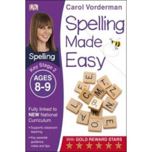 Carol Vorderman: Spelling Made Easy Ages 8-9 Key Stage 2, tankönyv ...