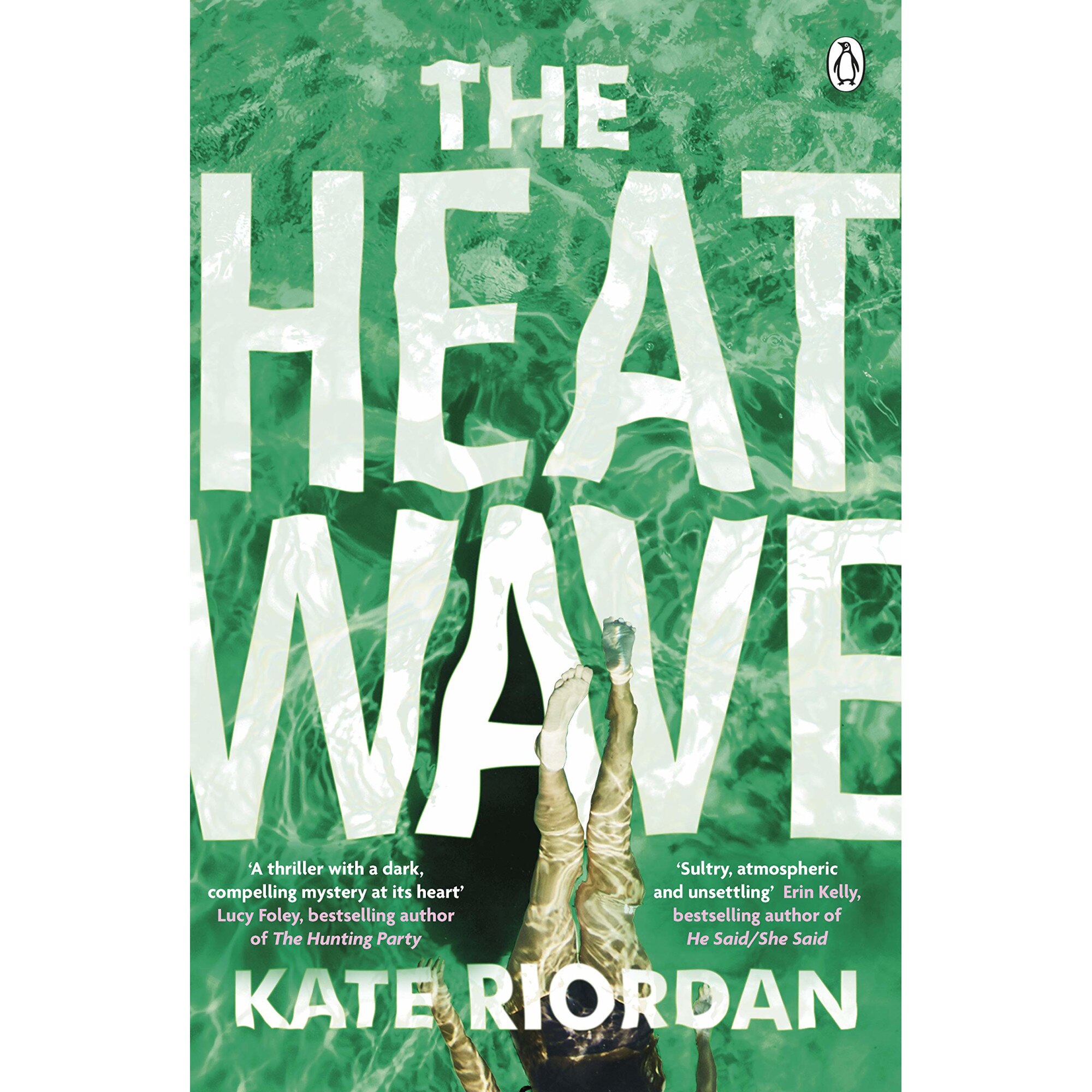 The Heatwave - Kate Riordan, editia 2020