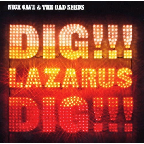 Nick & The Bad Seeds Cave-Dig, Lazarus, Dig!!!-CD