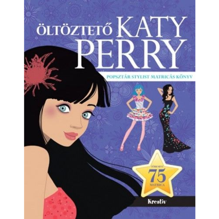 Kreatív Kiadó; Öltöztető - Katy Perry