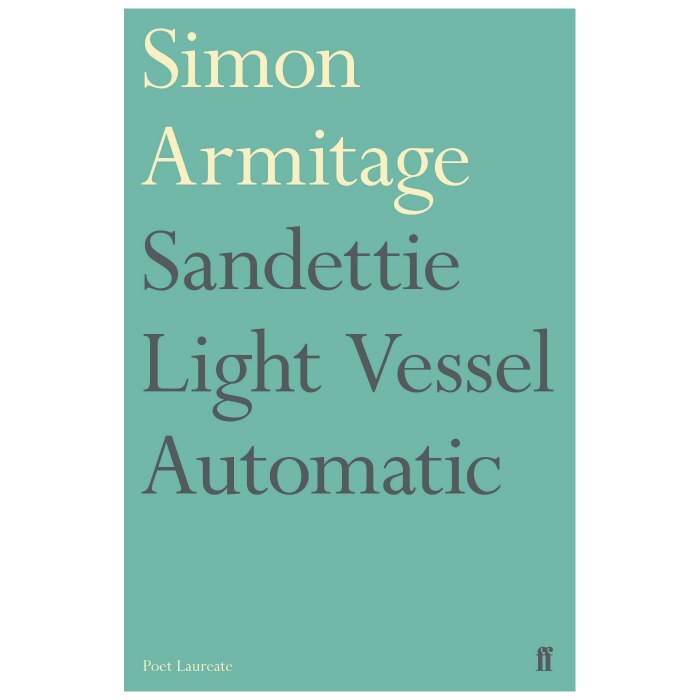Sandettie Light Vessel Automatic - Simon Armitage