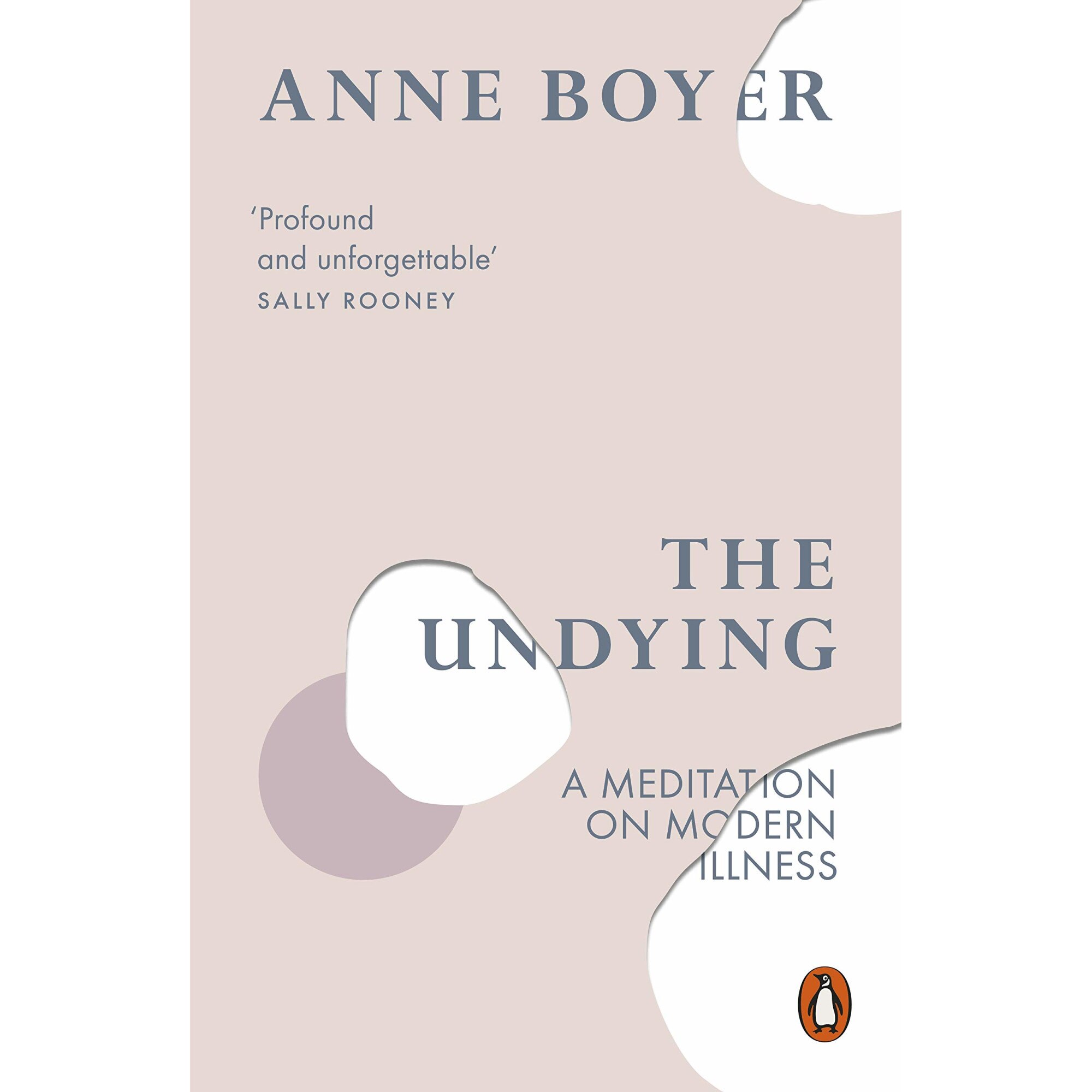 Undying - Anne Boyer