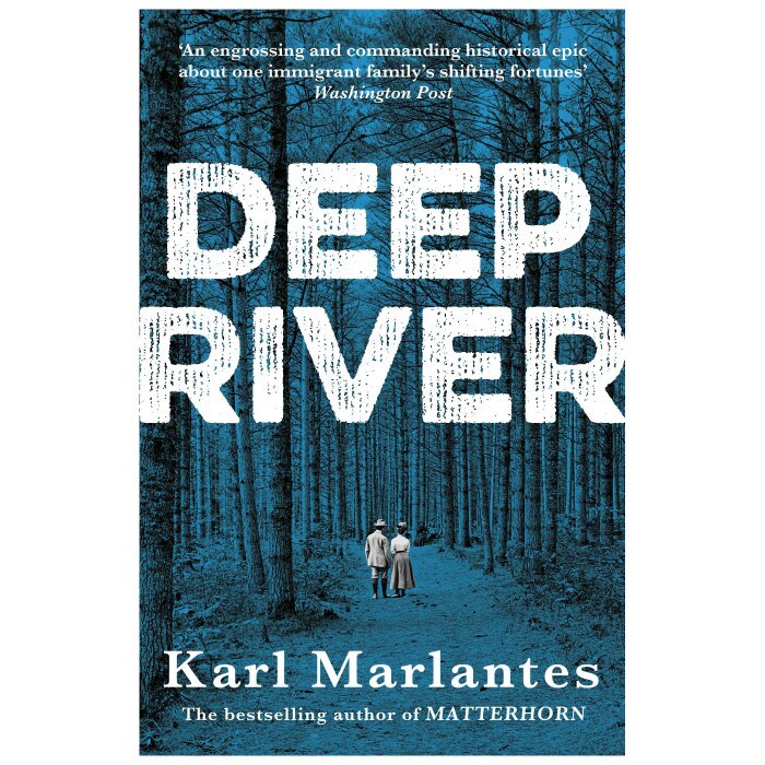 Deep River - Karl Marlantes