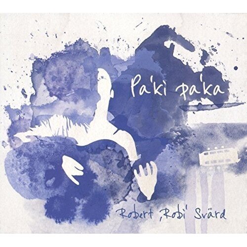 Robert Svard - Pa'ki Pa'ka - CD