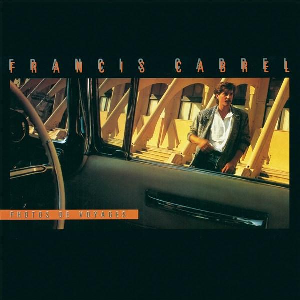 Francis Cabrel - Photos de Voyages -Remastered - CD