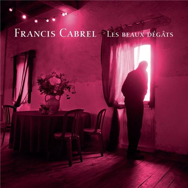 Francis Cabrel - Les Beaux Degats -Remastered - CD