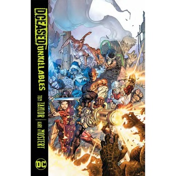 DCeased: The Unkillables - Tom Taylor, editia 2020 DCeased: The Unkillables - Tom Taylor, editia 2020
