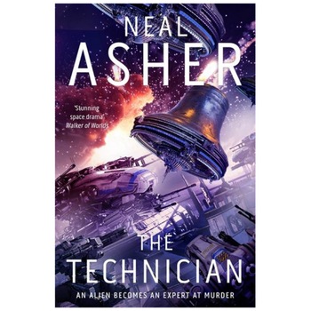Technician - Neal Asher Technician - Neal Asher