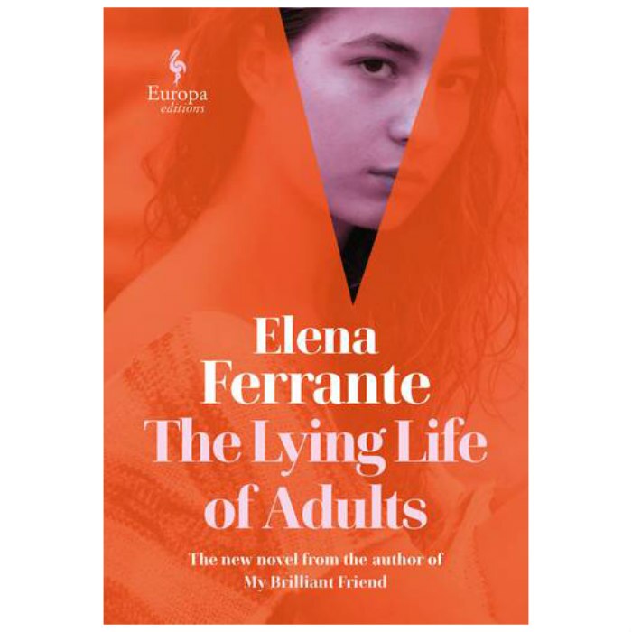 Lying Life of Adults (format mare) - Elena Ferrante