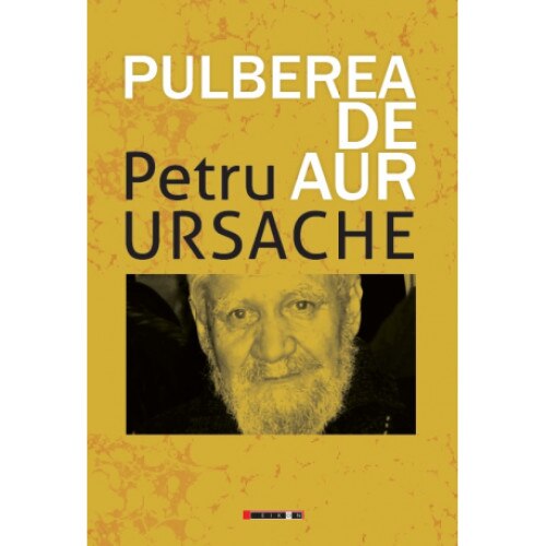 Pulberea de Aur - Petru Ursache