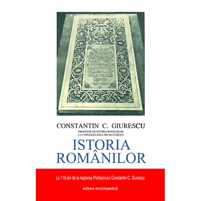 Istoria romanilor - Constantin C. Giurescu