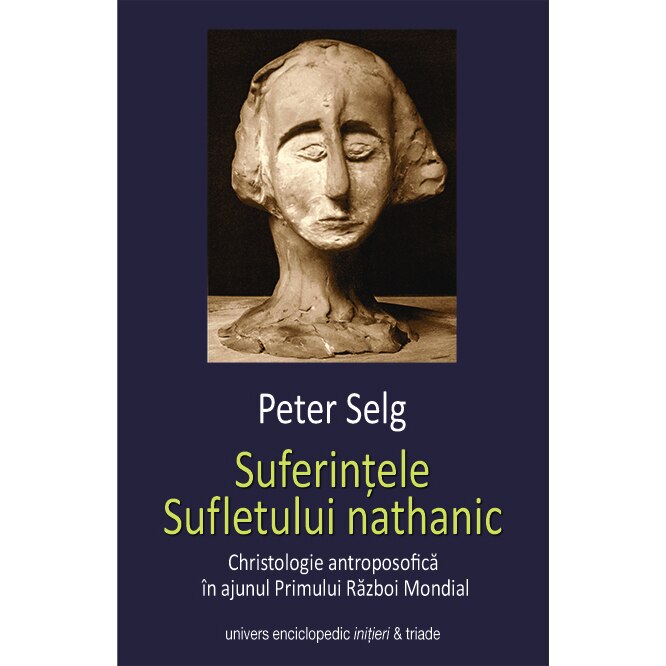 Suferintele Sufletului natharnic - Peter Selg