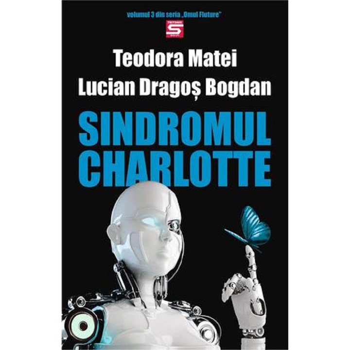 Sindromul Charlotte - Teodora Matei, Lucian Dragos Bogdan