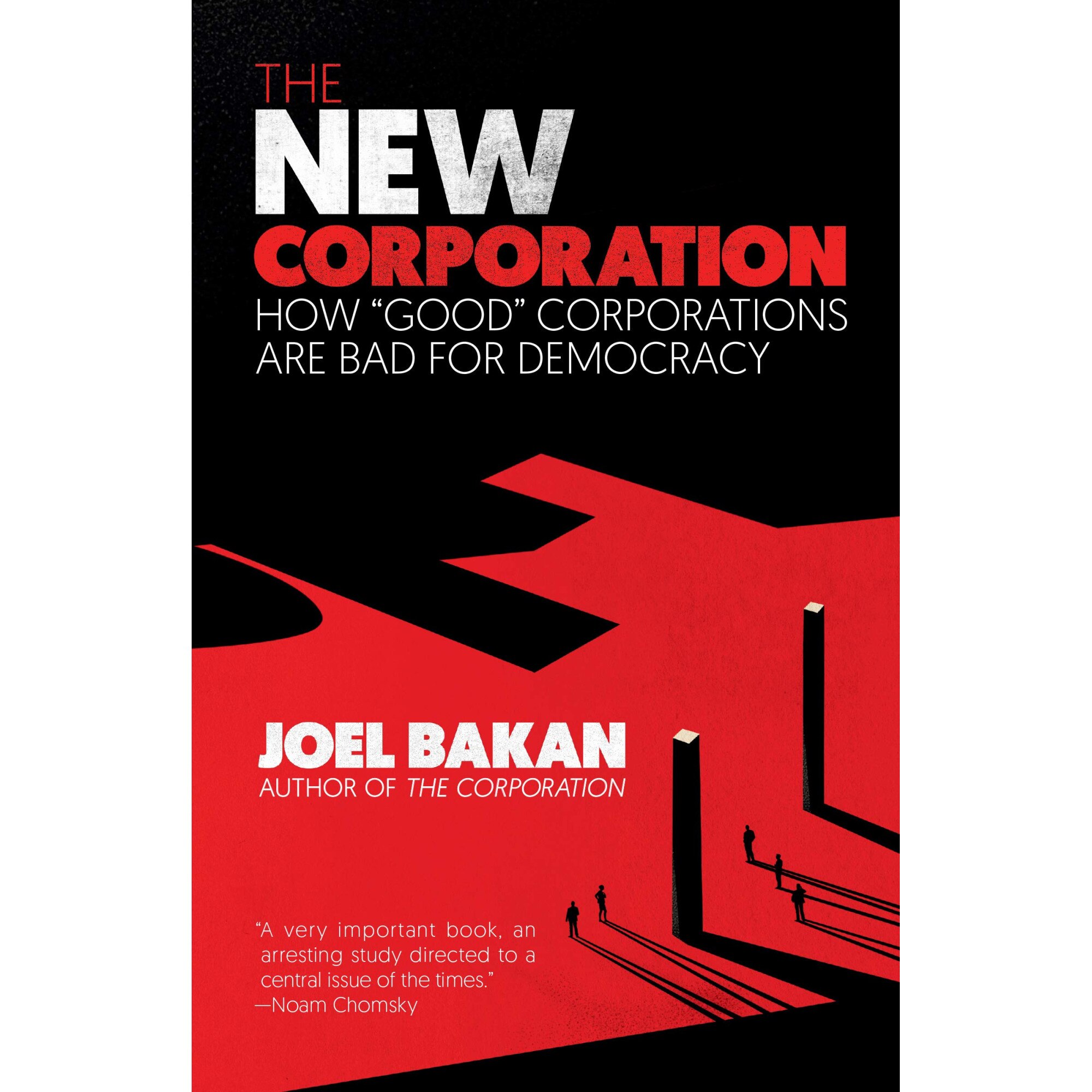 The New Corporation - Joel Bakan​, ed 2020